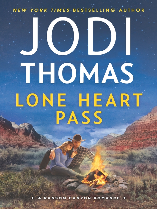 Title details for Lone Heart Pass by Jodi Thomas - Wait list